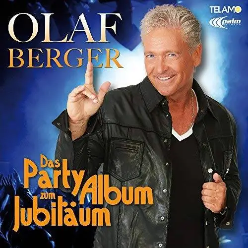 Olaf Berger - Das Party Album zum Jubiläum (2018)