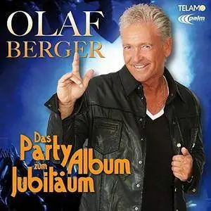 Olaf Berger - Das Party Album zum Jubiläum (2018)