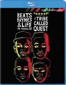 Beats, Rhymes & Life: The Travels of A Tribe Called Quest (2011)