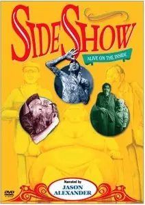 Sideshow: Alive on the Inside (1999)