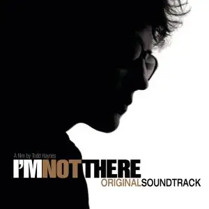 VA - I'm Not There (Original Soundtrack) (2007)