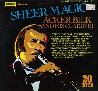 Mr Acker Bilk and his Clarinet - Sheer Magic 