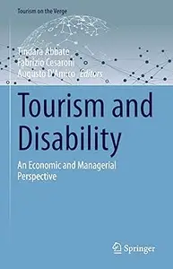 Tourism and Disability: An Economic and Managerial Perspective