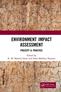 Environment Impact Assessment: Precept & Practice