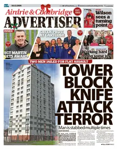 Airdrie & Coatbridge Advertiser - 18 December 2024