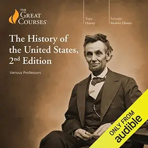 The History of the United States, 2nd Edition [Audiobook]