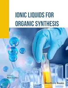 Ionic Liquids for Organic Synthesis