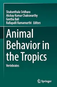 Animal Behavior in the Tropics: Vertebrates