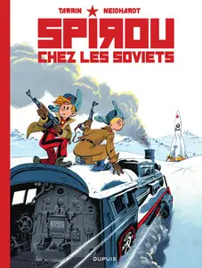 Une Aventure De Spirou Et Fantasio - Tome 17 - Spirou Chez Les Soviets (Édition GF)