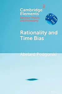 Rationality and Time Bias