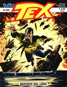 Tutto Tex - Volume 495 - Agguato Sul Lago