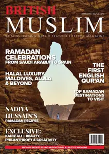 British Muslim Magazine - Ramadan 2025