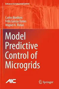 Model Predictive Control of Microgrids (Repost)