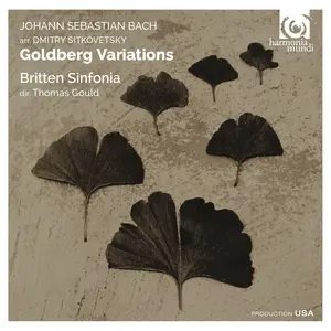 Thomas Gould, Britten Sinfonia - Johann Sebastian Bach: Goldberg Variations (2015)