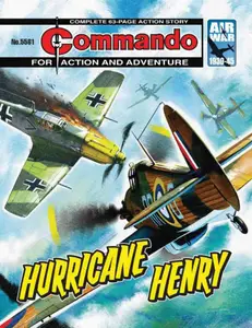 Commando 5561  Hurrican Henry