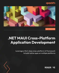 .NET MAUI Cross-Platform Application Development