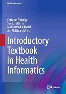 Introductory Textbook in Health Informatics