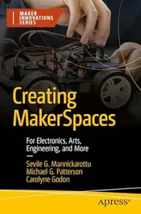 Creating MakerSpaces