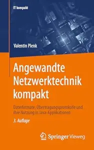 Angewandte Netzwerktechnik kompakt, 3. Auflage