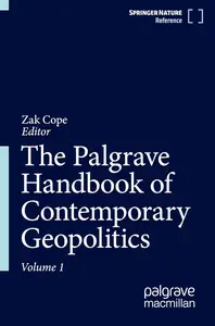 The Palgrave Handbook of Contemporary Geopolitics