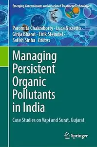 Managing Persistent Organic Pollutants in India: Case Studies on Vapi and Surat, Gujarat