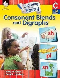 Learning through Poetry: Consonant Blends and Digraphs