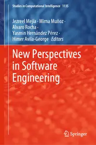 New Perspectives in Software Engineering (Studies in Computational Intelligence, 1135)