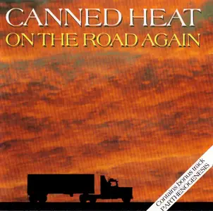 Canned Heat - On The Road Again (1989)