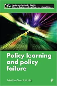 Policy Learning and Policy Failure