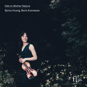 Sylvia Huang & Boris Kusnezow - Ode to Mother Nature (2025) [Official Digital Download 24/192]