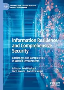 Information Resilience and Comprehensive Security