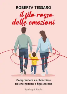 Il filo rosso delle emozioni - Roberta Tessaro