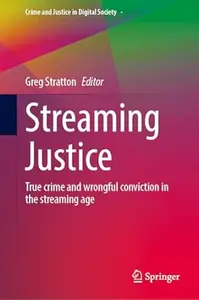 Streaming Justice