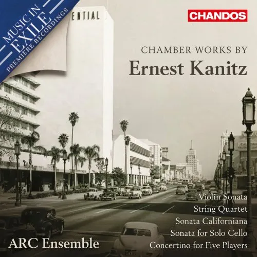 ARC Ensemble - Chamber Works by Ernest Kanitz (2025)