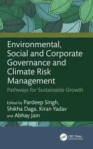 Environmental, Social and Corporate Governance and Climate Risk Management