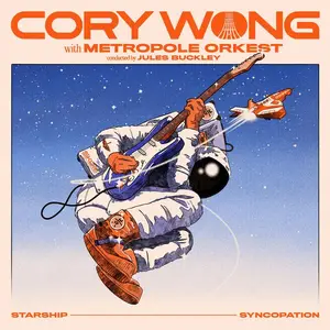 Cory Wong, Metropole Orkest, Jules Buckley - Starship Syncopation (2024)