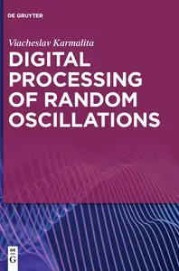 Digital Processing of Random Oscillations