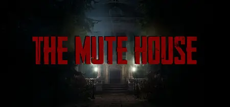 THE MUTE HOUSE (2025)