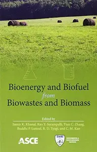 Bioenergy and Biofuel from Biowastes and Biomass