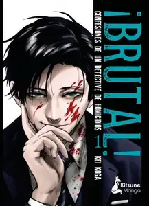 Brutal: Confesiones de un detective de homicidios 3 & 4