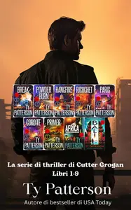 La serie di thriller di Cutter Grogan Libri 1-9