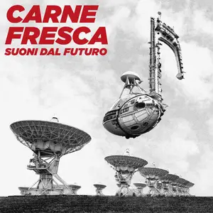 VA - Carne Fresca (Suoni dal Futuro) (2025)