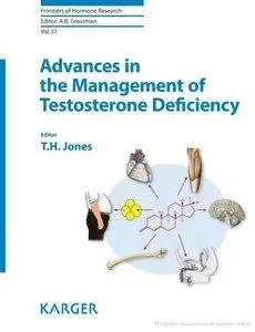 Advances in the Management of Testosterone Deficiency (repost)