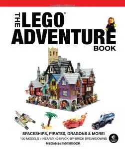 The LEGO Adventure Book, Vol. 2: Spaceships, Pirates, Dragons & More!: Spaceships, Pirates, Dragons & More! (Repost)
