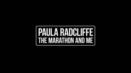 BBC - Paula Radcliffe: The Marathon and Me (2015)