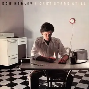 Don Henley - I Can't Stand Still (1982/2015) [Official Digital Download 24-bit/96kHz]