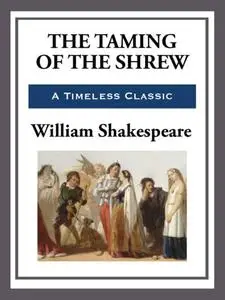 The Taming of the Shrew