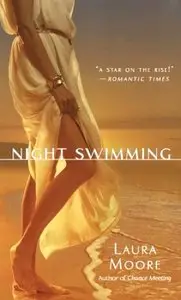 Laura Moore, "Night Swimming"