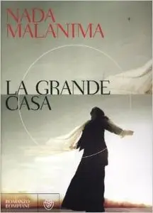 Nada Malanima - La grande casa (Repost)