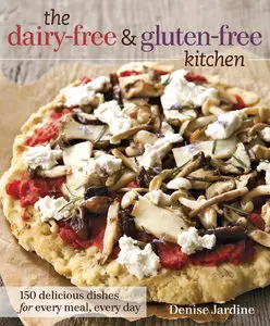 The Dairy-Free & Gluten-Free Kitchen